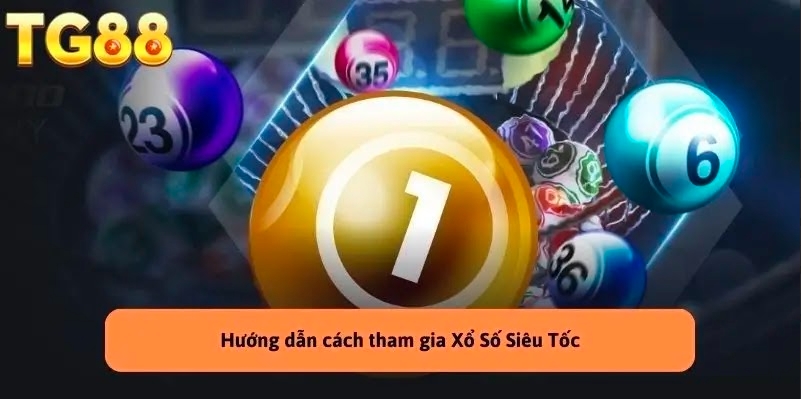 Vài bước tham gia chơi nhanh chóng